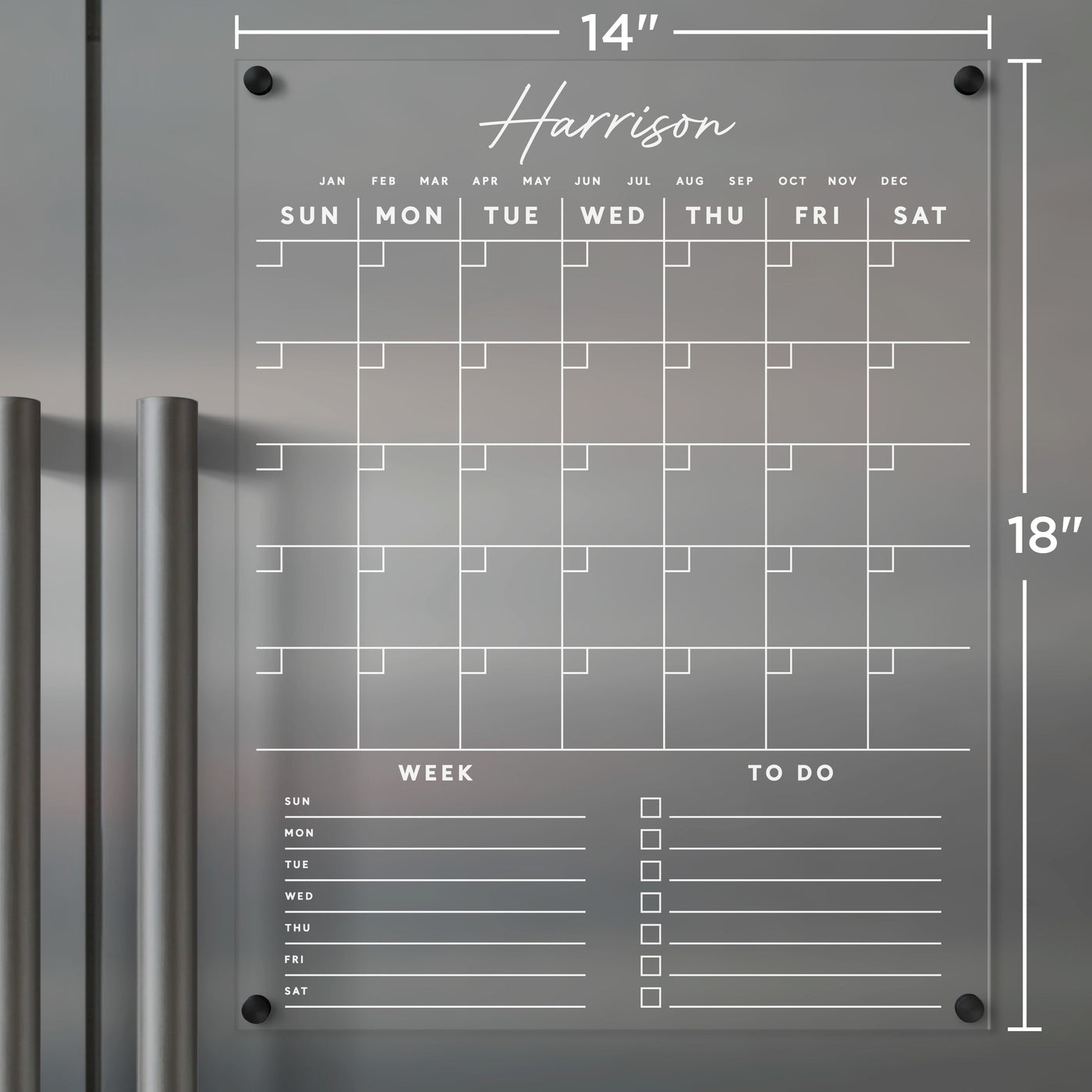 The Girl Friday Clear Acrylic Monthly Fridge Calendar, 14x18, features customizable bottom sections with weekday grids labeled Week and To Do. Elegantly mounts near fridge handles, perfect for wet-erase notes. Add your family name for a personalized touch.