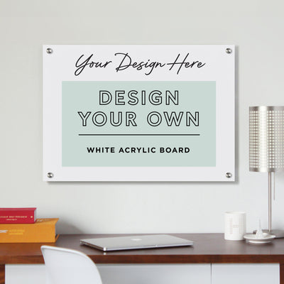 DESIGN YOUR OWN board | Floating White Acrylic Business Board