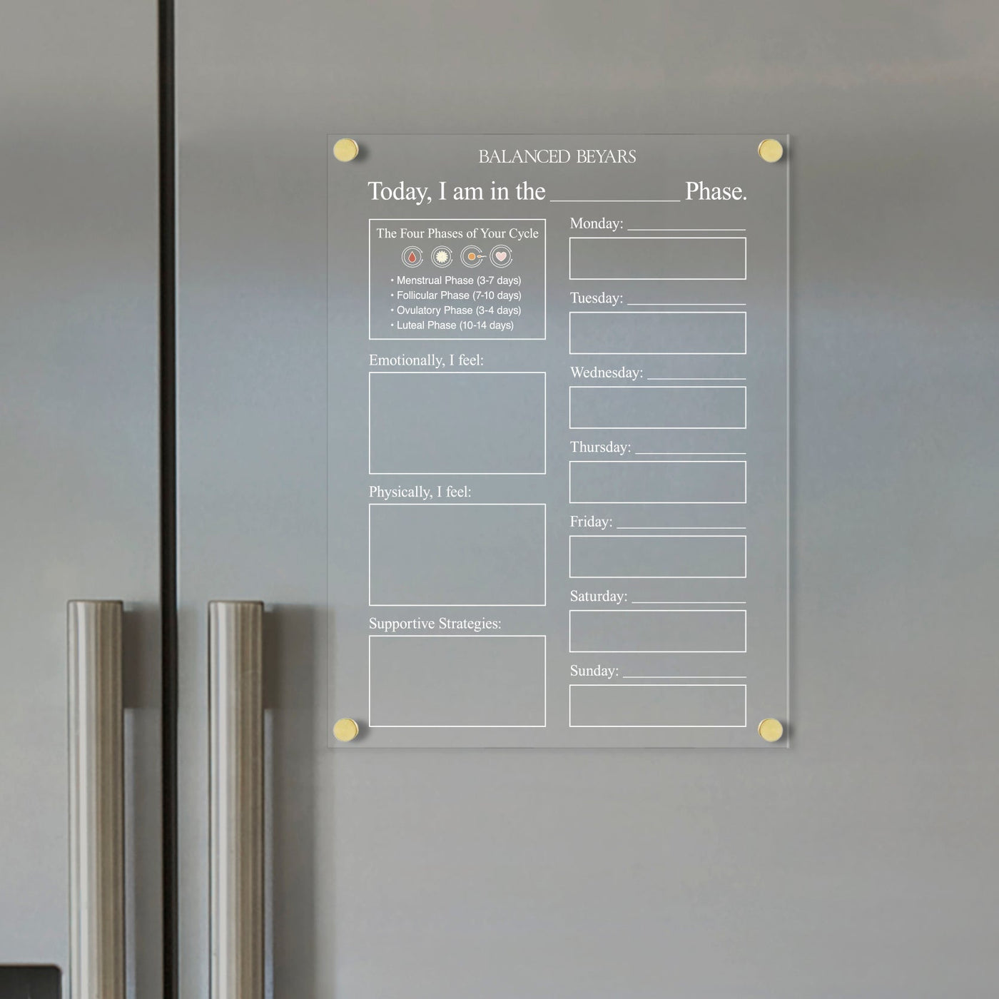 The Balanced Beyars Weekly Phase Board by Girl Friday, a transparent planner for your fridge, outlines The Four Phases of Your Cycle for menstrual tracking and features a section to log emotional and physical states titled Today, I am in the _ Phase.